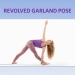 Revolved Garland Pose