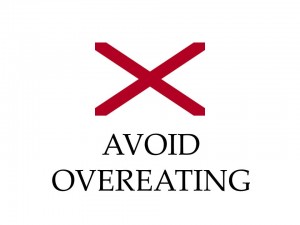 Avoid overeating