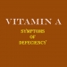 Vitamin A Defeciency