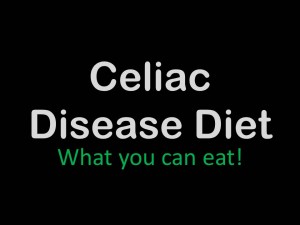 Celiac Disease Diet