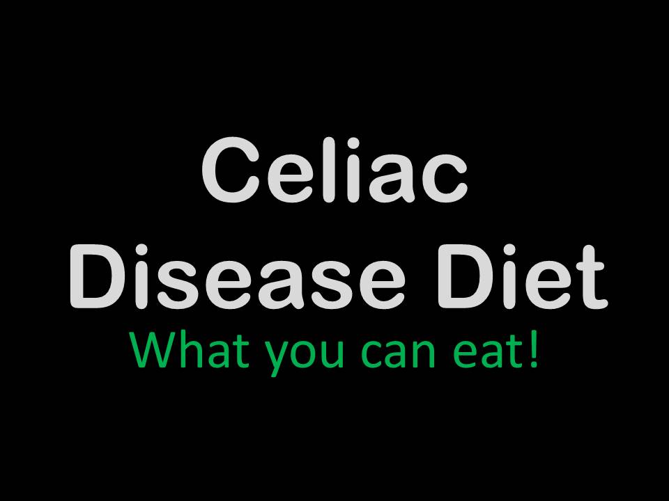 Celiac Disease Diet