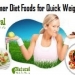 10 Summer Diet Foods for Quick Weight Loss