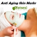 Anti Aging Skin Masks