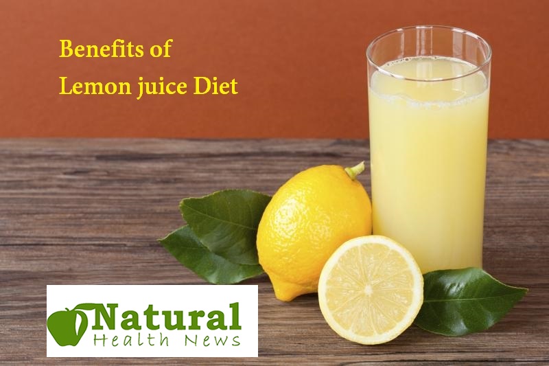 Benefits of Lemon juice Diet