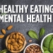 The Best 5 Foods and Vitamins for Mental Health