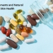 Best 8 Supplements and Natural Remedies for Skin Health