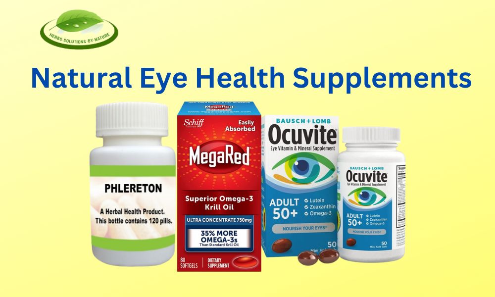 Natural Eye Health Supplements