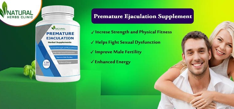 Herbal Supplement For Premature Ejaculation