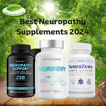 Best Neuropathy Supplements 2024