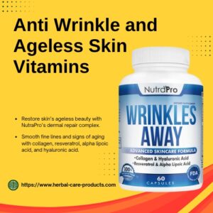 Anti Wrinkle and Ageless Skin Vitamins