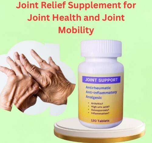 Joint Relief Supplement for Joint Health and Joint Mobility