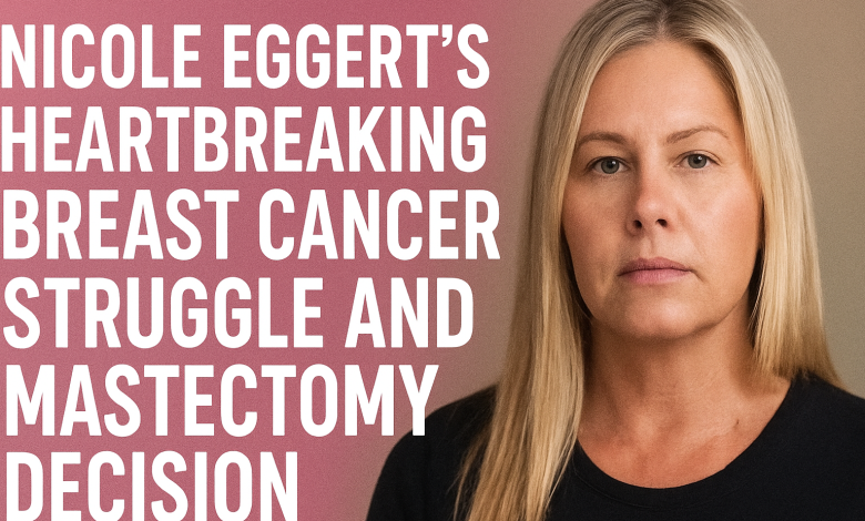 Nicole Eggert’s Heartbreaking Breast Cancer Struggle and Mastectomy Decision