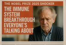 The Nobel Prize 2025 Shocker: The Immune System Breakthrough Everyone’s Talking About