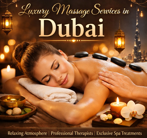 Relaxing Massage Services in Dubai