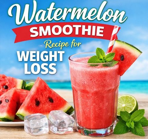 Watermelon Smoothie Recipe for Weight Loss