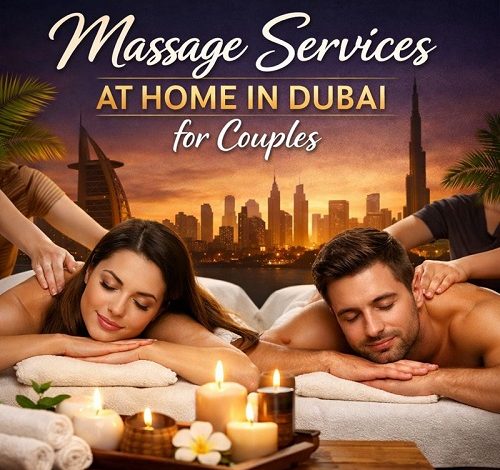 Massage Services at Home in Dubai for Couples
