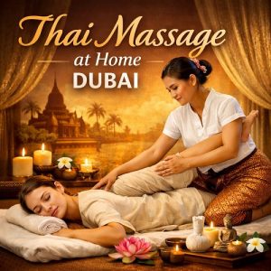 Thai Massage at Home Dubai