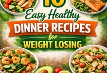 Healthy Dinner Recipes for Weight Losing