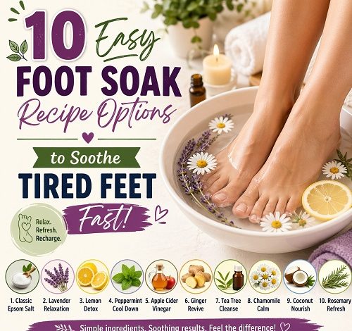 10 Easy Foot Soak Recipe Options to Soothe Tired Feet Fast