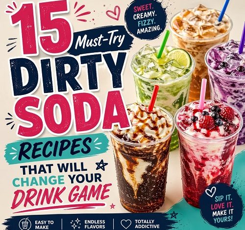 15 Must-Try Dirty Soda Recipes That Will Change Your Drink Game